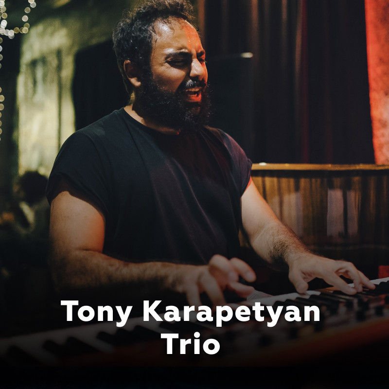 Tony Karapetyan Trio